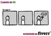 draw a 3 panel comic strip of ANY subject small2