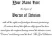 create a novelty Doctorate of Atheism diploma with your name small2