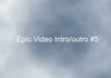 create this smokey Epic5 video intro just small2