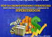 reveal Top 20 Most Impressive CROWDFUNDING Strategies that Propel Your Crowdfunding Campaign to Superstardom in 39 Days or Less 10x Success