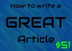 How_to_write_a_great_article_1_