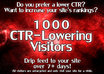send 1000 Safe CTR Lowering Visitors to your AdSense Site
