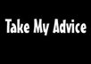 be your personal old school life coach