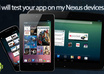 test your Android app on 4 Nexus devices