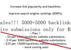 create 5,000+5,000 backlinks for your website or blog just