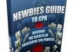 give You My Newbies Guide To CPA e-Book- Start Making Money Online Tonight
