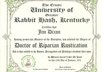 bestow a Doctorate in Riparian Rustication from the Ersatz University Of Greater Rabbit Hash, Kentucky