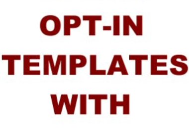 send you  Flash Opt in templates with bonus ready to upload with instructions big1
