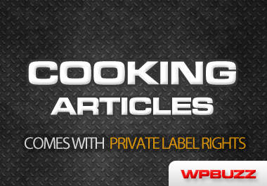 send you 480 Cooking articles with private label rights included big1