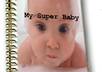 send a report on how to create a super baby