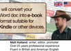 turn your Word, PDF, OpenDoc or Google doc into an ebook for Kindle, Nook, iPad, etc