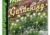 tell you everything you need to know about gardening