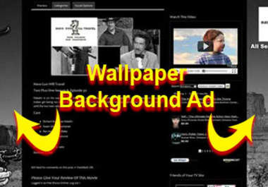 place your wallpaper ad on my popular TV and Movie site for life big1