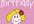 create a custom BIRTHDAY video for your friend or loved one