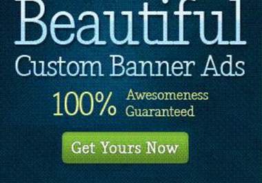 create a Good Looking Professional Banner Ad for ur website or business big1