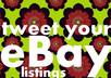 tweet your eBay listings for 24 hours to 24,000+ followers small1