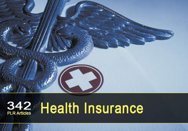 give you 342 PLR Articles on Health Insurance big1