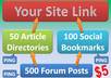 blast your link to article directories + social bookmarks + forum posts SEO backlinks for Google and Alexa top rankings