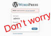 recover your Lost Wordpress Username and Password within few hours