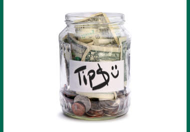 humbly accept your tips as a token of appreciation for the extra time and careful work put into your project big1