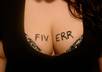 paint any message you choose across my ample cleavage