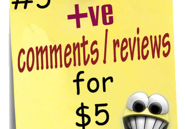 give you five positive reviews/comments on any product big1