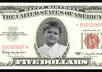 put your face and customized details on a dollar bill, name, birthdate, birth city, birthweight