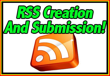 create An Xml RSS Feed Out Of Any Urls You Give Me And Submit It To The Top 90+ Rss Aggregators big1