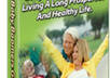 give you a baby boomers guide to living a long prosperous and healthy life
