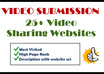 do a Professional Video SUBMISSION to 25+ Most visited VlDEO sharing sites Manually, Detailed report file