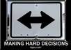 help you with a difficult decision