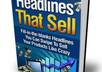 show you how to sell more of your products by simply swiping these winning headlines