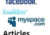 send you more than 200 articles about Facebook, Twitter and MySpace
