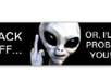 send you this back off alien bumper sticker