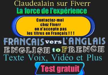 traduire, adapter ou exprimer de vive voix vos textes en vrai français ou ANGLAIS 2 minutes ou 250 mots big1