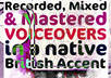 record a dynamic female voiceover or testimonial, mastered to professional quality, in a native British Accent within 24hrs