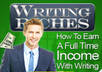 give you a copy of Writing Riches containing 6 videos that will help you to make money writing and selling articles small1