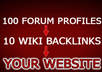 create 15 wiki backlinks and 200 PR 1 to 6 forum profiles pointing to wiki backlinks and your website small1