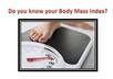 send you the easiest way how to calculate you Body Mass Index from  your height and weight small1