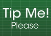 delightfully accept any tips for my hard work and top notch customer service small1