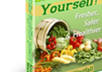 show you how to grow better vegetables yourself