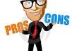 write you a pros and cons list for anything you want small1